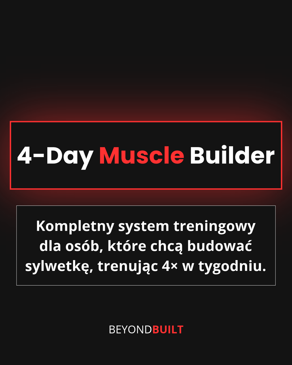 4-Day Muscle Builder