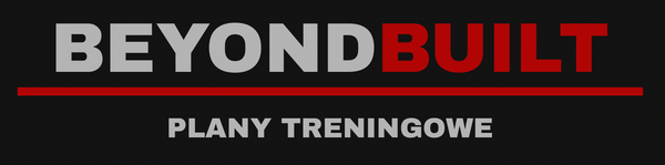 BeyondBuilt–Plany Treningowe 